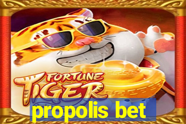 propolis bet